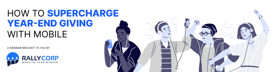 How to Supercharge Year-End Giving With Mobile