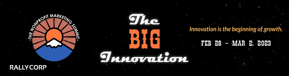 The Nonprofit Marketing Summit: Join Rally, Innovate, & Enter to Win a VIP Pass