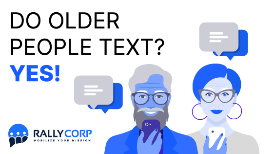 Do Older People Text? Yes!